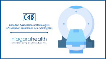 Revolving CT Care Around Patients – CAR’s CT Accreditation Program and the Niagara Health Engagement Network