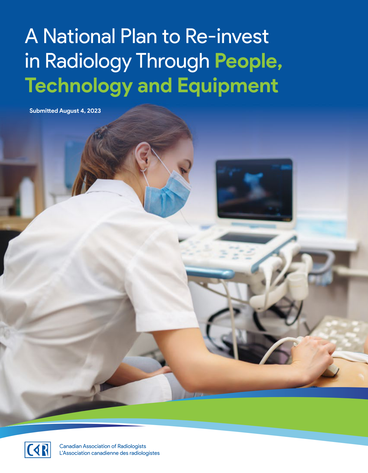 Reinvesting in Radiology Through People, Technology and Equipment