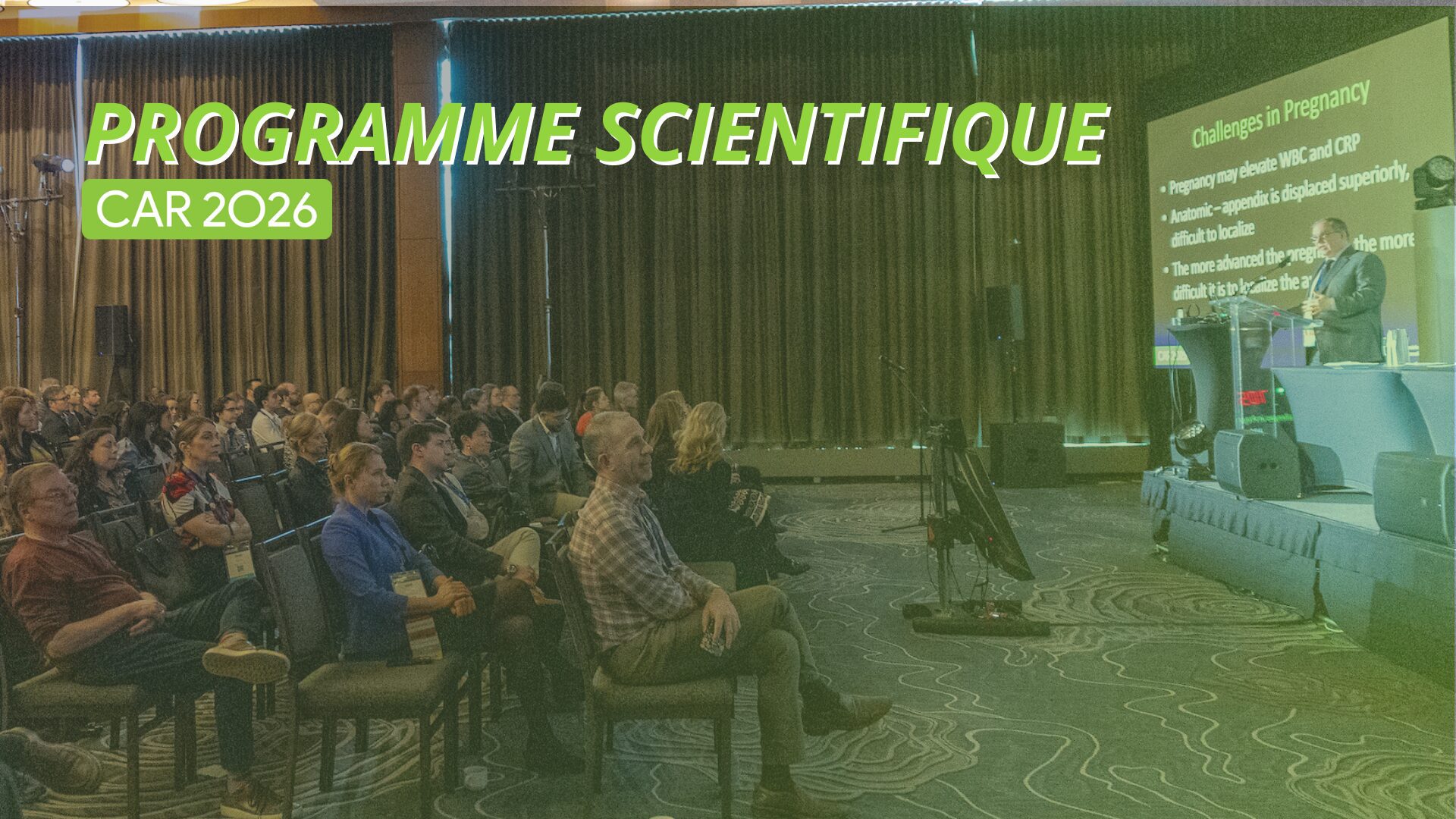 Regorge Le programme scientifique du CAR 2026 regorge d'intervenants ...